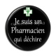 Cabochon Résine - je suis un pharmacien qui déchire