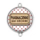 Connecteur Cabochon Argent - pharmacienne qui déchire