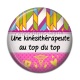 Cabochon Résine - une kinésithérapeute au top du top