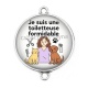 Connecteur Cabochon Argent - je suis une toiletteuse formidable