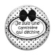 Cabochon Verre - je suis une cantinière qui déchire