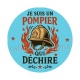 je suis un pompier qui déchire