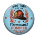 Cabochon Résine - mon papa est un formidable pompier