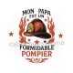 mon papa est un formidable pompier