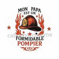 mon papa est un formidable pompier