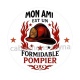 mon ami est un formidable pompier