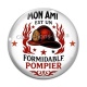 Cabochon Verre - mon ami est un formidable pompier