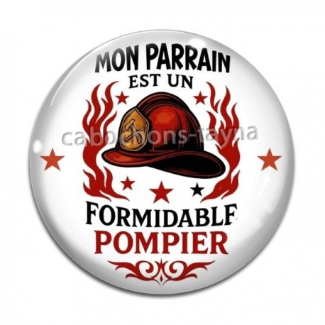 Cabochon Verre - mon parrain est un formidable pompier