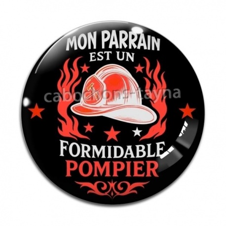 Cabochon Verre - mon parrain est un formidable pompier