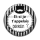 Cabochon Résine - et si je t'appelais parrain