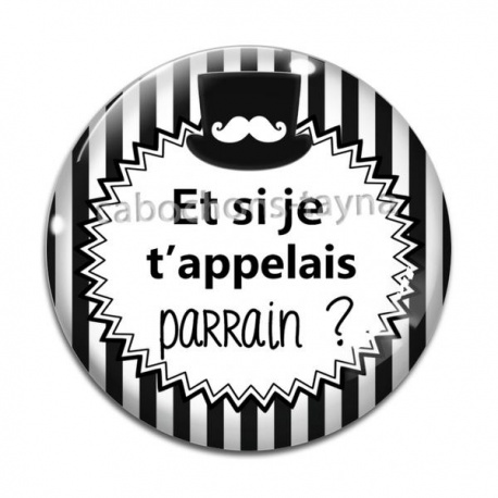 Cabochon Verre - et si je t'appelais parrain