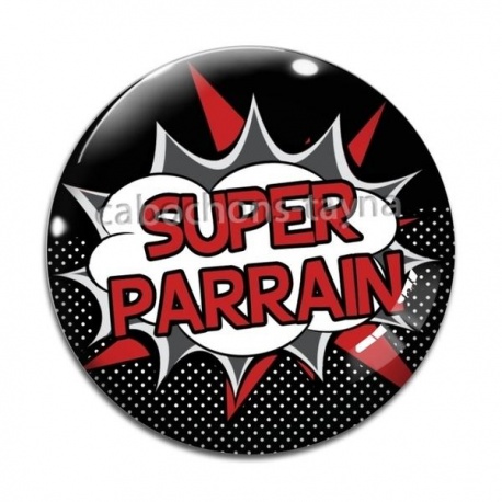 Cabochon Verre - super parrain