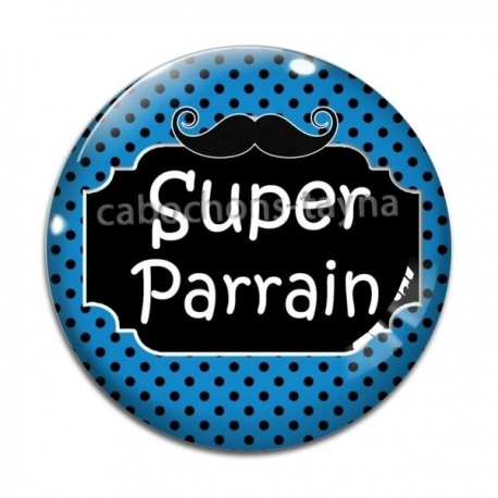 Cabochon Verre - super parrain