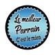 le meilleur parrain c'est le mien