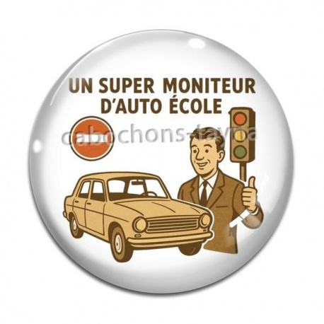 Cabochon Verre - un super moniteur d'auto école