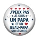 Cabochon Résine -  j'peux pas je suis un papa et un beau papa qui déchire