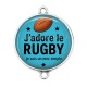Connecteur Cabochon Argent - j'adore le rugby je suis un mec simple
