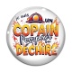 Cabochon Verre - je suis un copain pompier qui déchire