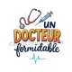 un docteur formidable