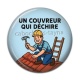 Cabochon Résine - un couvreur qui déchire