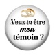 Cabochon Résine - veux tu être mon témoin