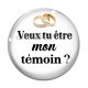 Cabochon Verre - veux tu être mon témoin