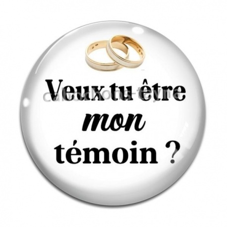 Cabochon Verre - veux tu être mon témoin