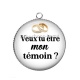 Pendentif Cabochon Argent - veux tu être mon témoin