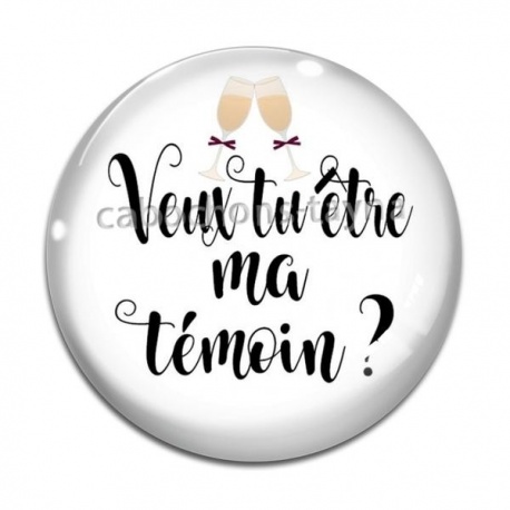 Cabochon Verre - veux tu être ma témoin