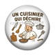 Cabochon Résine - un cuisinier qui déchire