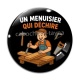 Cabochon Verre - un menuisier qui déchire