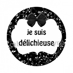 je suis délichieuse