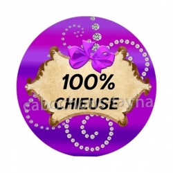 100 °/° chieuse