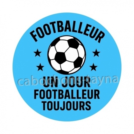 footballeur un jour footballeur toujours