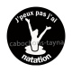 j'peux pas j'ai natation