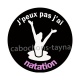 j'peux pas j'ai natation
