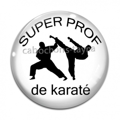 Cabochon Verre - super prof de karaté