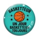 Cabochon Verre - basketteur un jour basketteur toujours