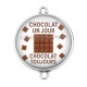Connecteur Cabochon Argent - chocolat un jour chocolat toujours
