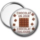 Miroir de poche - chocolat un jour chocolat toujours