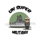 un super militaire