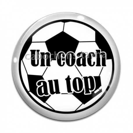 Cabochon Verre - un coach au top