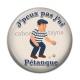 Cabochon Résine - j'peux pas j'ai pétanque