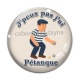 Cabochon Verre - j'peux pas j'ai pétanque
