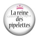 Cabochon Résine - la reine des pipellettes
