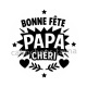 bonne fête papa chéri