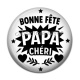 Cabochon Résine - bonne fête papa chéri