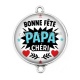 Connecteur Cabochon Argent - bonne fête papa