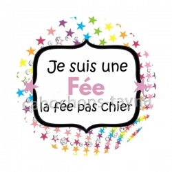 je suis une fée, La fée pas chier