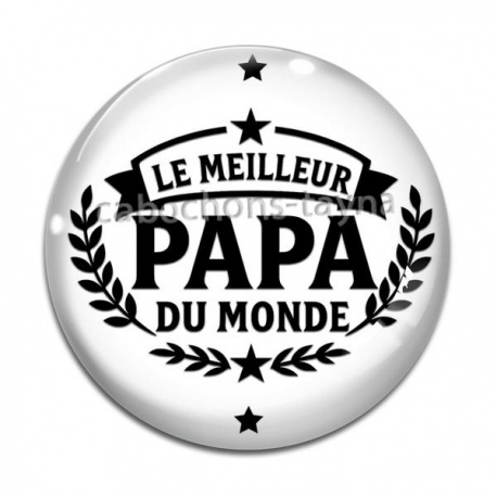 Cabochon Verre - le meilleur papa du monde